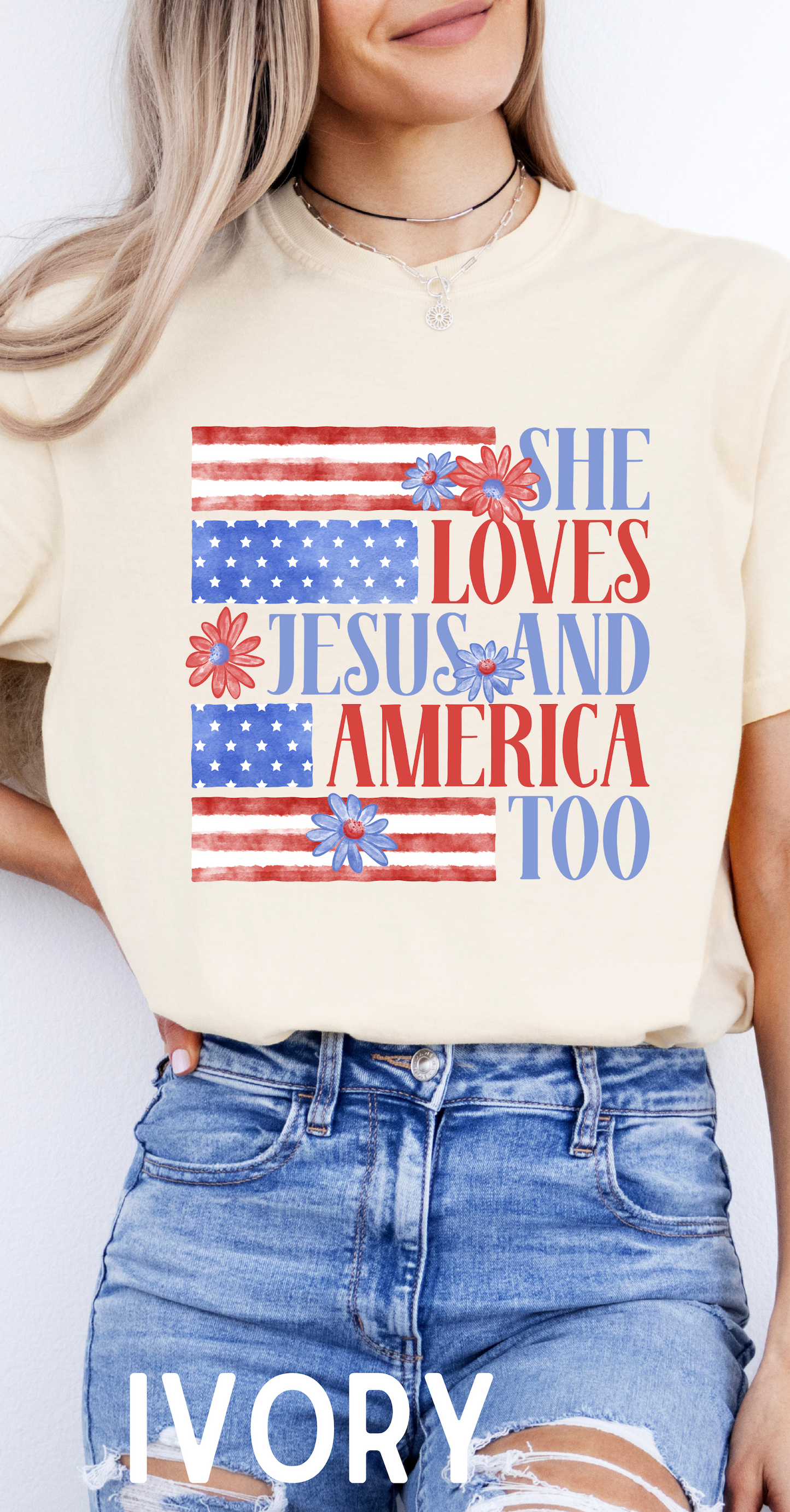 She Loves Jesus and America Too (Flag)