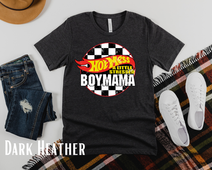 Hot Mess A Little Stressed Boy Mama - Mama Tshirt