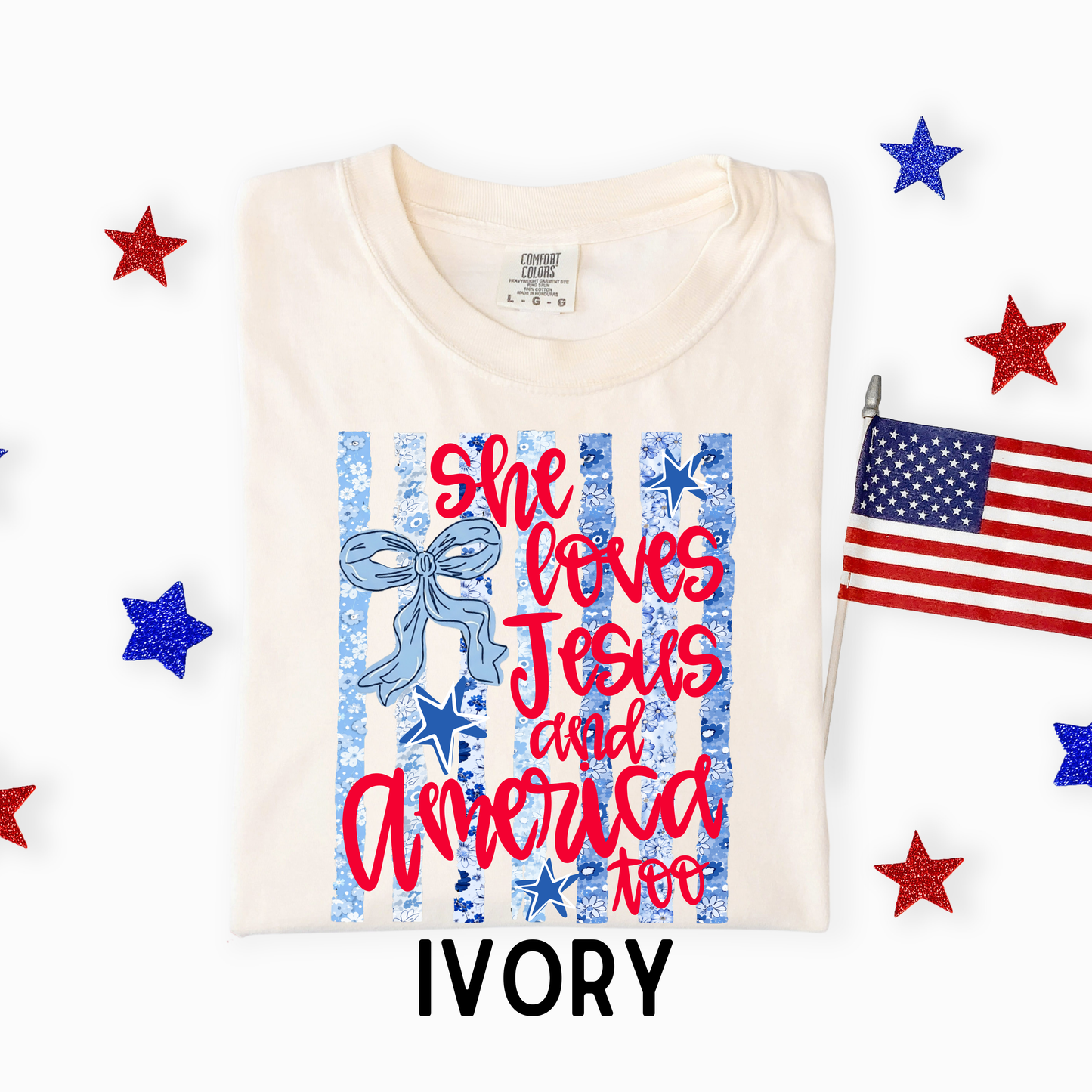 She Loves Jesus and America Too