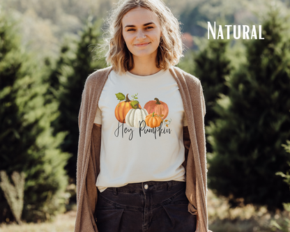 Hey Pumpkin, Simple - Fall Shirt - Bella + Canvas