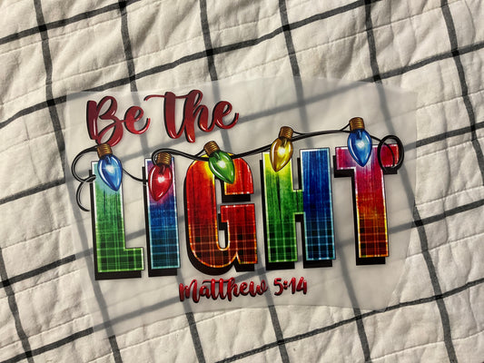 Be the Light - Christmas - Winter Shirt - Bella + Canvas