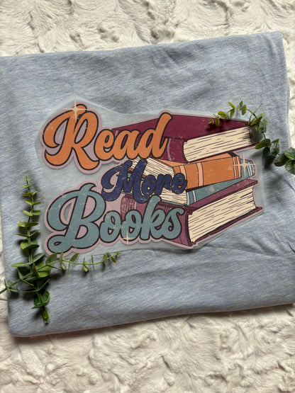 Read More Books Tshirt