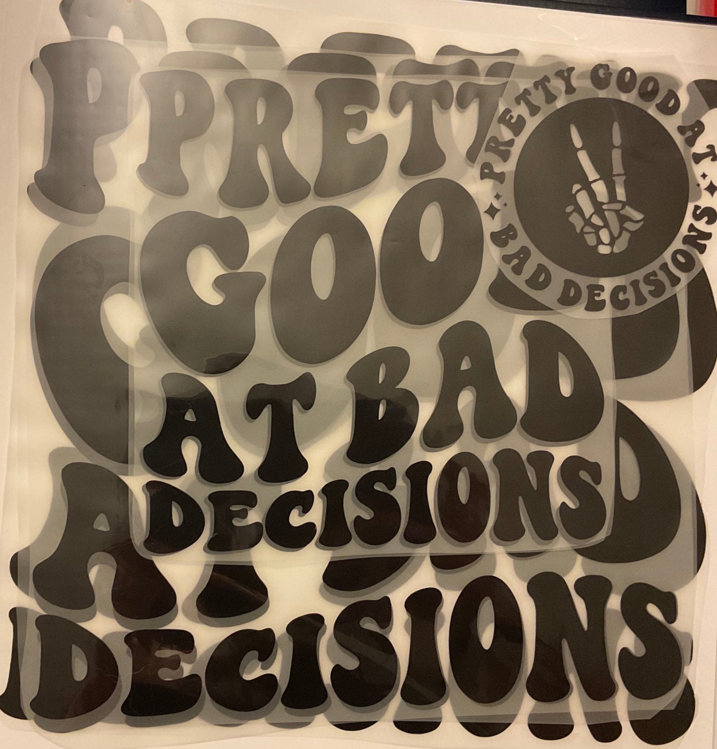 Pretty Good at Bad Decisions