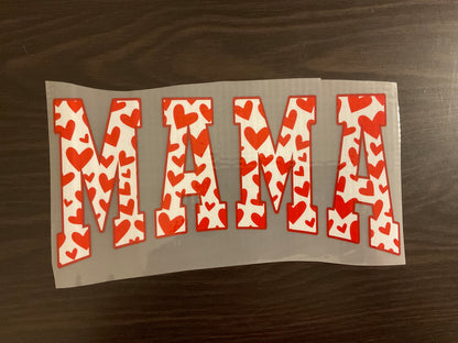 Mama - Valentine's Day