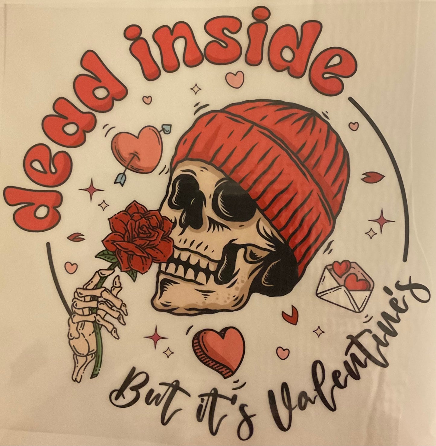 Dead Inside But It's Valentine's - Valentine's Day