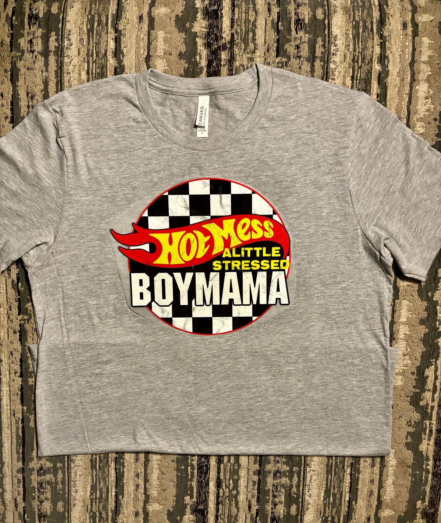 Hot Mess A Little Stressed Boy Mama - Mama Tshirt