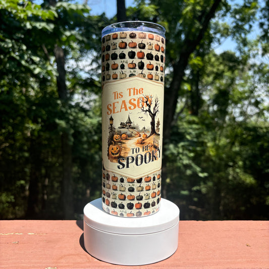 Tis the Season to be Spooky - 20 oz Tumbler - Halloween