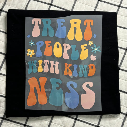 Treat People with Kindness