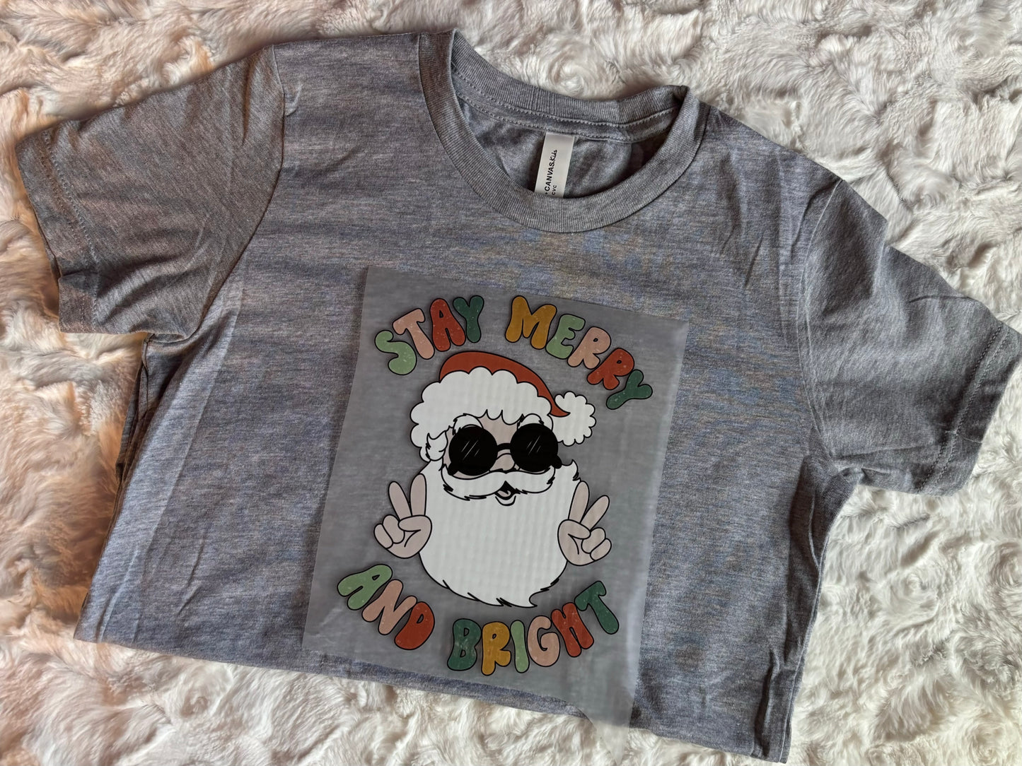 Stay Merry and Bright - Kids ONLY Designs - Christmas - Winter Shirt - Bella + Canvas